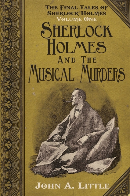 Book Cover for Final Tales of Sherlock Holmes - Volume 1 by John A. Little