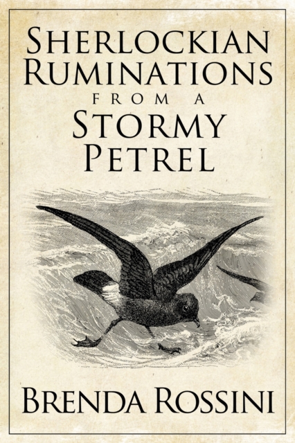 Book Cover for Sherlockian Ruminations from a Stormy Petrel by Brenda Rossini