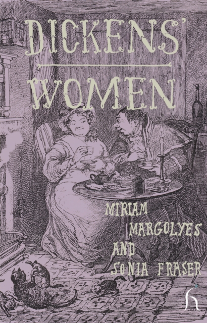 Book Cover for Dickens' Women by Miriam Margolyes