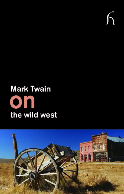 Book Cover for On the Wild West by Mark Twain