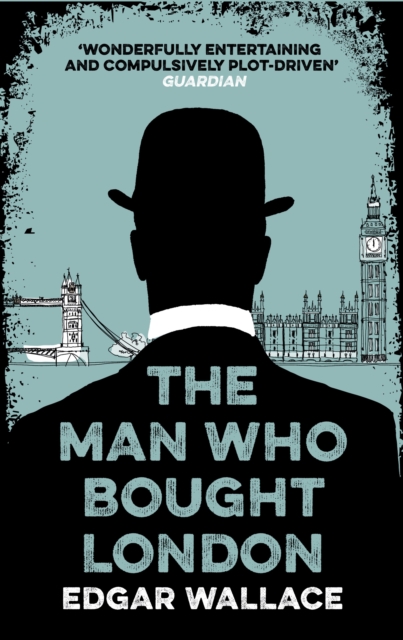Book Cover for Man Who Bought London by Edgar Wallace