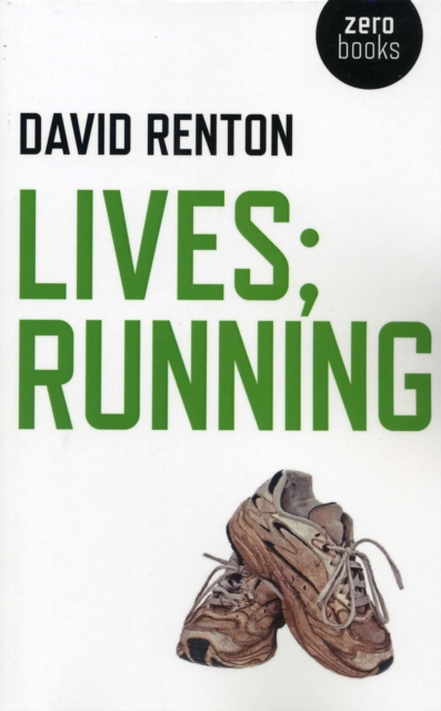 Book Cover for Lives; Running by David Renton