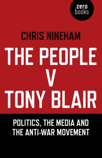 Book Cover for People v. Tony Blair by Chris Nineham