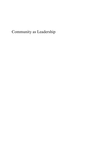 Book Cover for Community as Leadership by Gareth Edwards