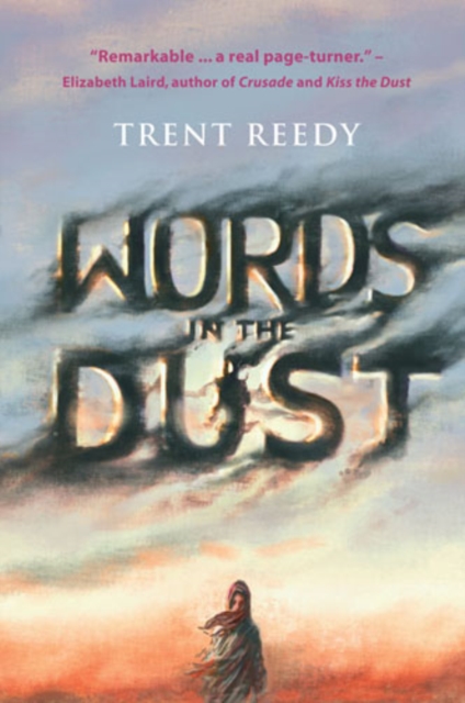 Book Cover for Words in the Dust by Reedy, Trent