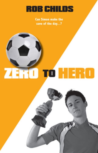 Book Cover for Zero to Hero by Rob Childs