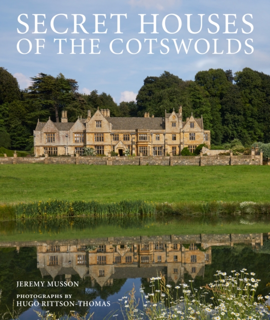 Book Cover for Secret Houses of the Cotswolds by Jeremy Musson