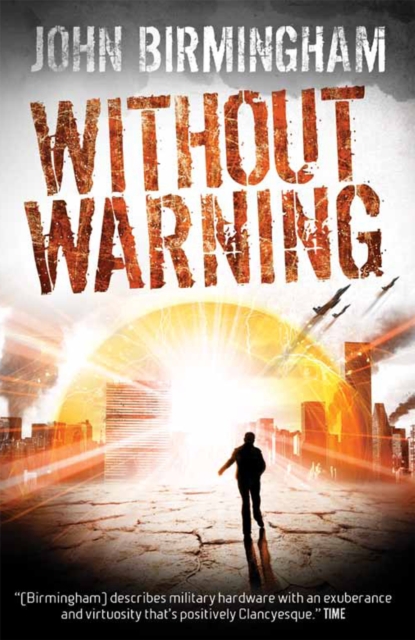 Book Cover for Without Warning by John Birmingham