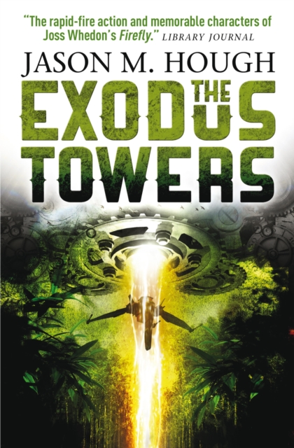 Book Cover for Exodus Towers by Hough, Jason M.