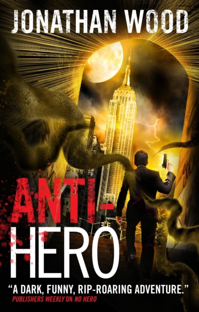 Book Cover for Anti-Hero by Jonathan Wood