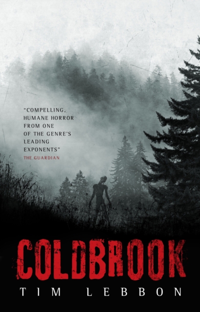 Book Cover for Coldbrook by Tim Lebbon