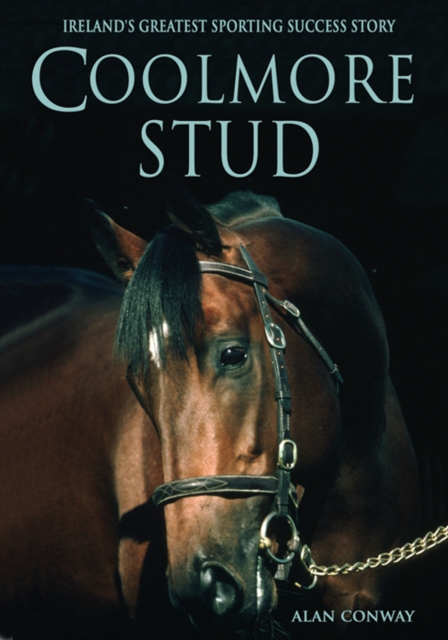 Book Cover for Coolmore Stud: by Alan Conway