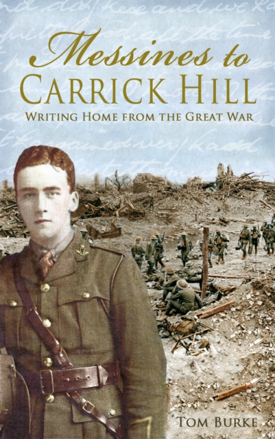 Book Cover for Messines to Carrick Hill: by Thomas Burke