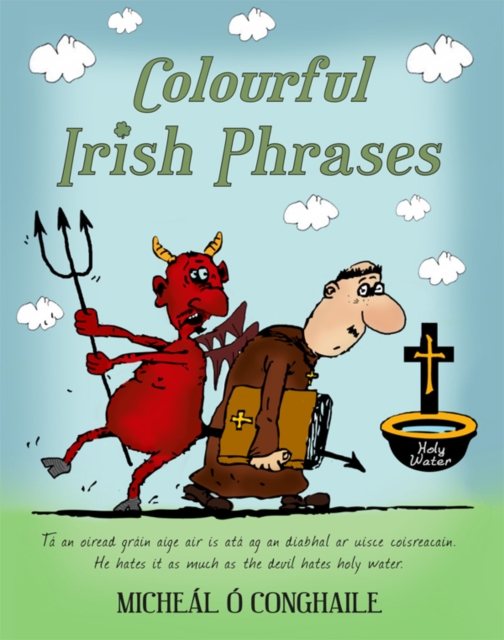 Book Cover for Colourful Irish Phrases by Conghaile, Micheal O