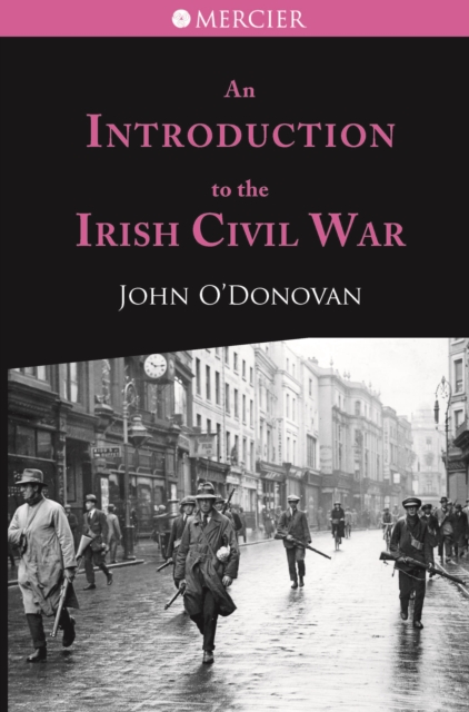 Book Cover for Introduction to the Irish Civil War by John O'Donovan