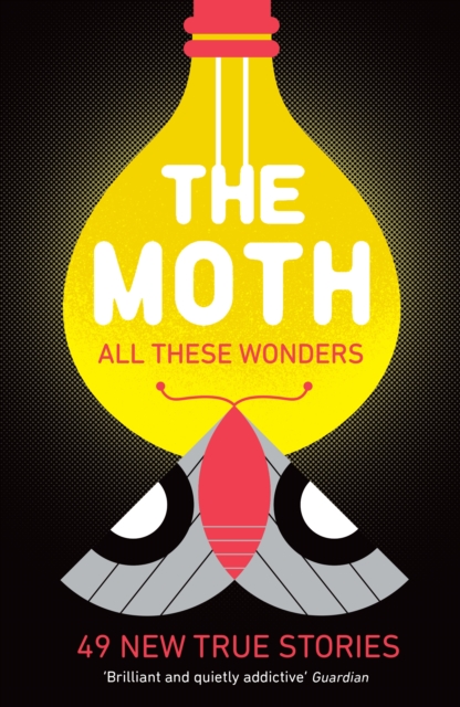 Book Cover for Moth - All These Wonders by The Moth