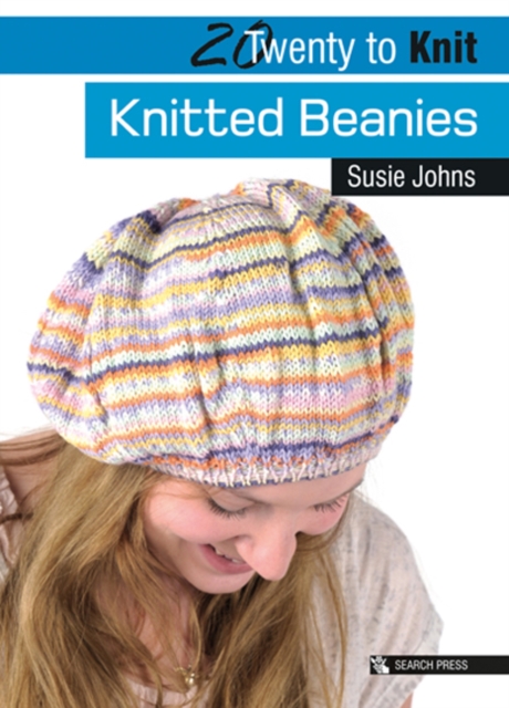 Book Cover for 20 to Knit: Knitted Beanies by Susie Johns