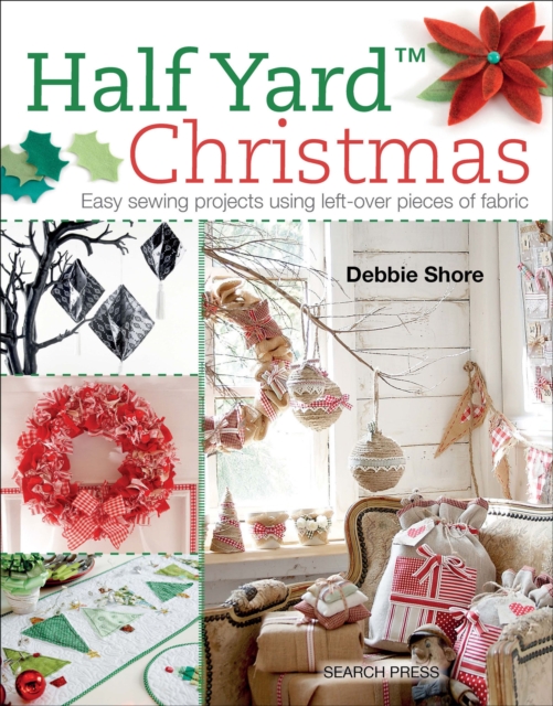 Book Cover for Half Yard(TM) Christmas by Debbie Shore