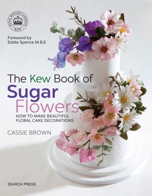 Book Cover for Kew Book of Sugar Flowers by Cassie Brown