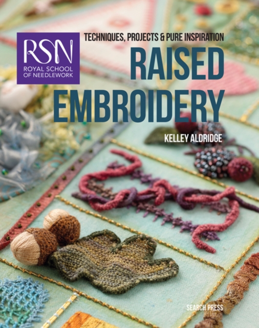 Book Cover for RSN: Raised Embroidery by Kelley Aldridge