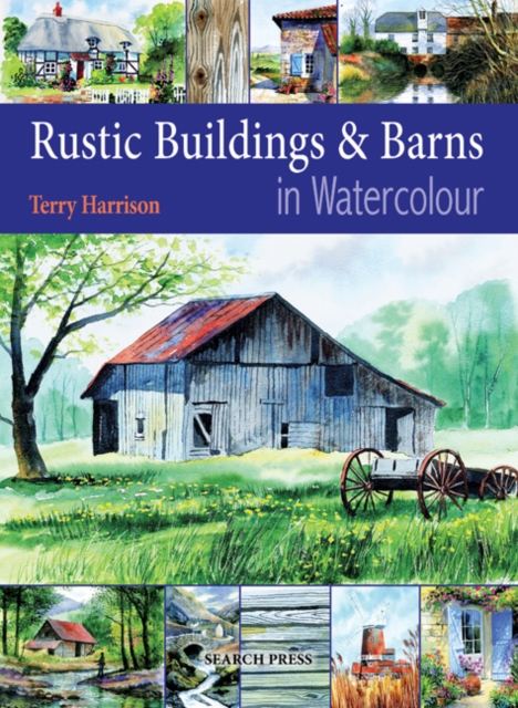 Book Cover for Rustic Buildings and Barns in Watercolour by Terry Harrison