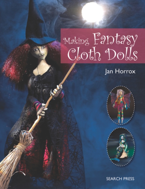 Book Cover for Making Fantasy Cloth Dolls by Jan Horrox