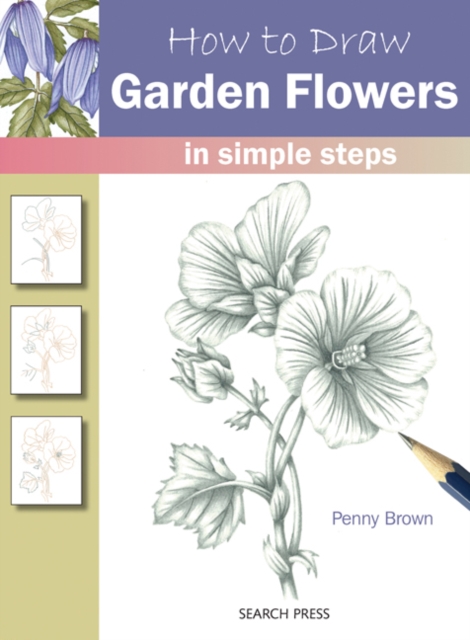 Book Cover for How to Draw: Garden Flowers by Penny Brown