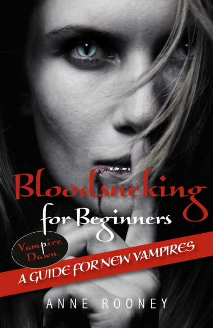 Book Cover for Bloodsucking for Beginners (ebook) by Anne Rooney