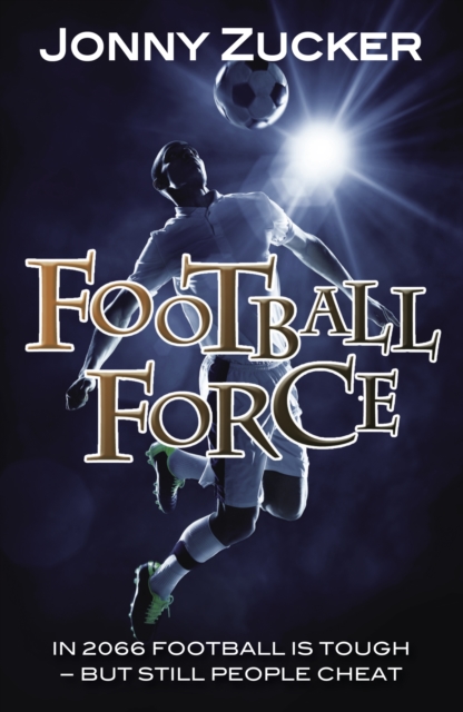 Book Cover for Football Force by Jonny Zucker