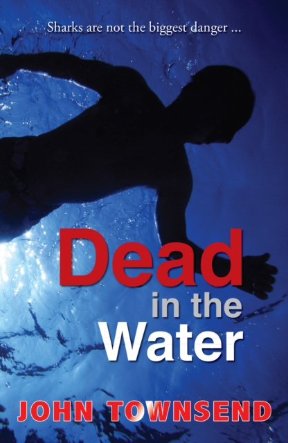 Book Cover for Dead in the Water by John Townsend