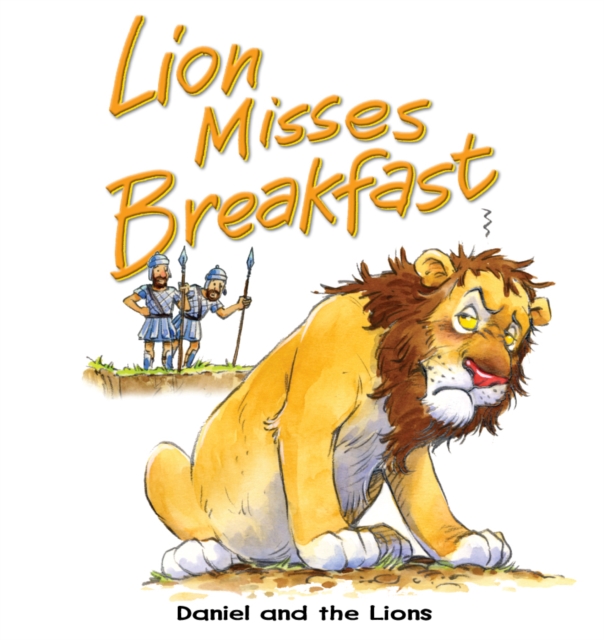 Book Cover for Lion Misses Breakfast by Tim Dowley