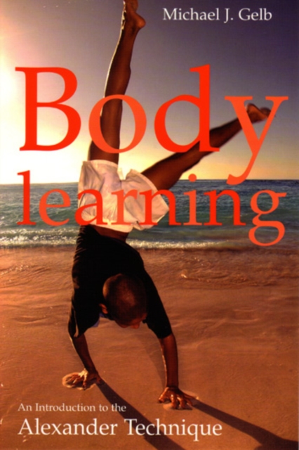 Book Cover for Body Learning: 40th anniversary edition by Michael J. Gelb