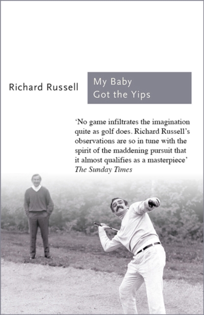 Book Cover for My Baby Got the Yips by Richard Russell