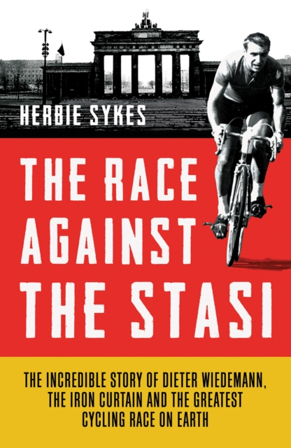 Book Cover for Race Against the Stasi by Herbie Sykes