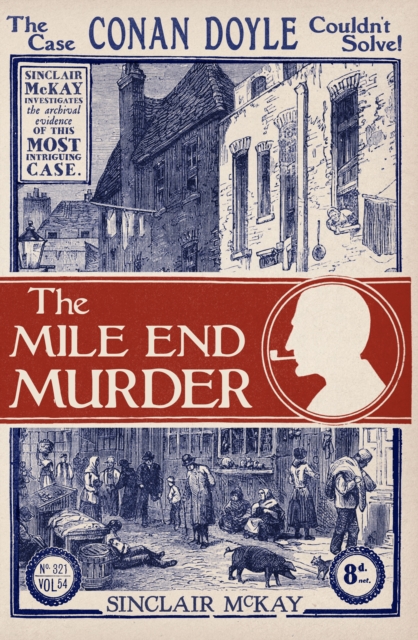 Book Cover for Mile End Murder by McKay, Sinclair