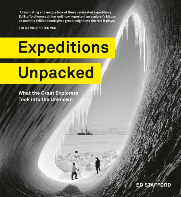 Book Cover for Expeditions Unpacked by Ed Stafford
