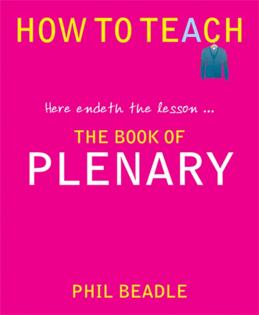 Book Cover for Book of Plenary by Phil Beadle