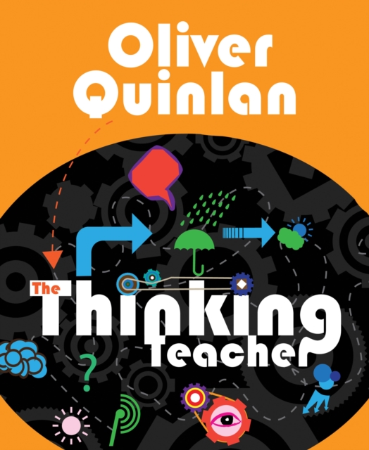 Book Cover for Thinking Teacher by Oliver Quinlan