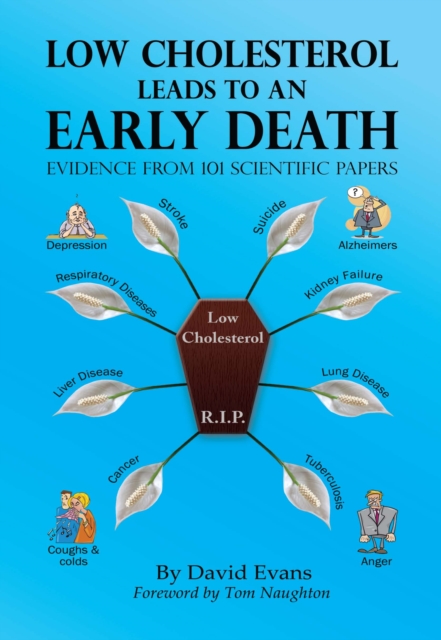 Book Cover for Low Cholesterol Leads to an Early Death by David Evans