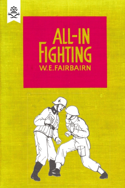 Book Cover for All-in Fighting by W. E. Fairbairn