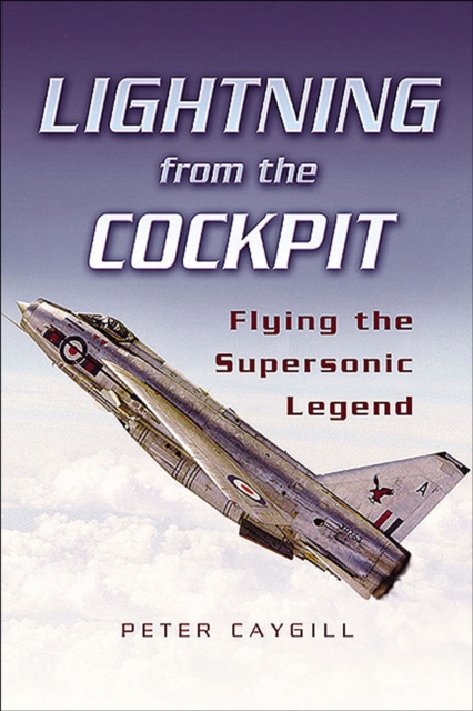 Book Cover for Lightning from the Cockpit by Peter Caygill