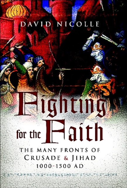 Book Cover for Fighting for the Faith by David Nicolle