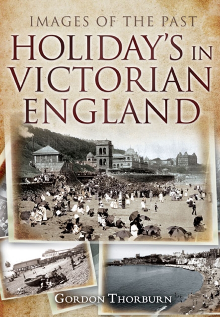 Book Cover for Holidays in Victorian England by Gordon Thorburn