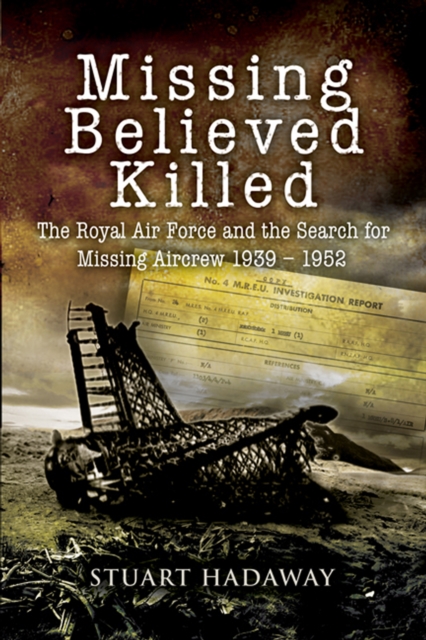 Book Cover for Missing Believed Killed by Stuart Hadaway