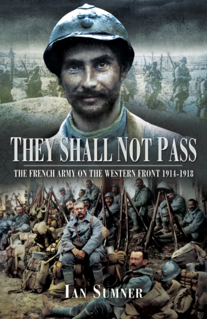 Book Cover for They Shall Not Pass by Ian Sumner