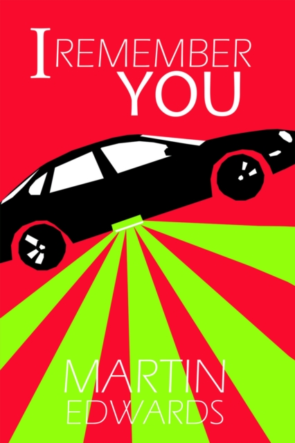 Book Cover for I Remember You by Martin Edwards