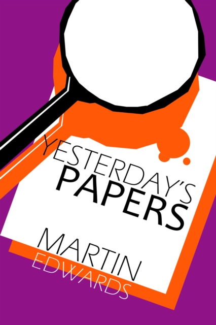 Book Cover for Yesterday's Papers by Martin Edwards