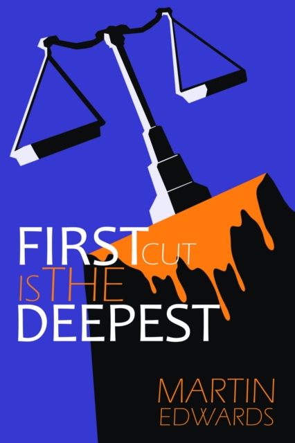 Book Cover for First Cut is the Deepest by Martin Edwards