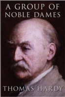 Book Cover for Group of Noble Dames by Thomas Hardy