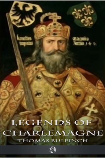 Book Cover for Legends of Charlemagne by Thomas Bulfinch